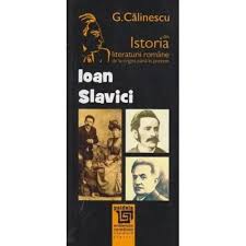 18 ianuarie 1848, șiria, comitatul arad, d. Ioan Slavici George Calinescu Emag Ro
