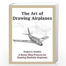 Click subscribe to watching more videos. The Art Of Drawing Airplanes A Seven Step Process For Drawing Realistic Airplanes By Goodwin Gregory A Buy Online The Art Of Drawing Airplanes A Seven Step Process For Drawing Realistic Airplanes Book