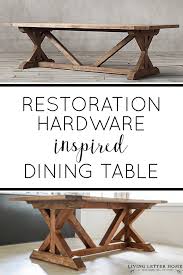 Restoration Hardware Inspired Dining Table Diy Farmhouse Table Plans Restoration Hardware Table Restoration Hardware Inspired