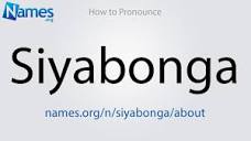 How to Pronounce Siyabonga - YouTube