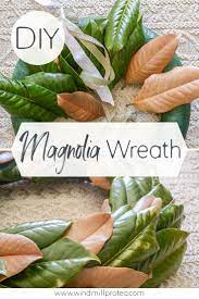 Easy Diy Magnolia Wreath From Real Magnolia Leaves Diy Magnolia Wreath Fall Wall Decor Diy Magnolia Wreath