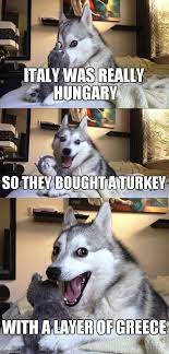 From volume 4 of the manga series, and little egypt and greece from the christmas 2011 event. Bad Pun Dog Meme Imgflip