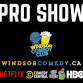 Windsor Comedy Club Proshow event image