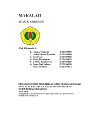 Untuk yang membutuhkan contoh makalah lengkap dapat langsung membacanya disini. Sebutkan Aliran Musik Modern