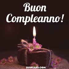 Buon Compleanno Happy Birthday Buon Compleanno Messaggi Di Compleanno Auguri Di Buon Compleanno