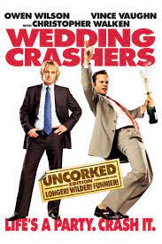 Wedding Crashers (Uncorked Edition) [Unrated] 