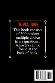 Rd.com knowledge facts nope, it's not the president who appears on the $5 bill. Trivia Book 500 Fun And Challenging Multiple Choice Questions And Answers Deefunstuff 9798732776775 Amazon Com Books