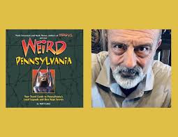 Matt Lake and Weird Pennsylvania's 20th Anniversary