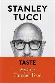 Book of fashionable recipes but a collection of dishes to cook for family and . There S Something About Stanley Tucci Williams Sonoma Taste