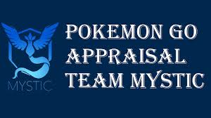 Pokemon Go Appraisal Feature Iv Checker Team Mystic Blanche Discussion Overview Explained