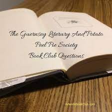 A book club is a reading group, usually consisting of a number. The Guernsey Literary And Potato Peel Pie Society Book Club Discussion Questions Arlene S Book Club