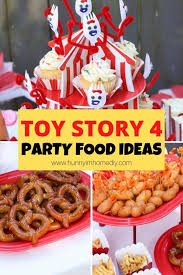 Last week my son turned 6! Toy Story 4 Food Ideas For Your Party Hunny I M Home Diy