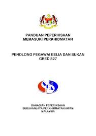 Berkelayakan dan berminat untuk menjawat jawatan sebagai penolong pegawai belia dan sukan s29? Penolong Pegawai Belia Dan Sukan Gred S27 Spa Malaysia