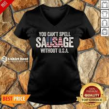 Maybe you would like to learn more about one of these? Awesome You Can T Spell Sausage Without Shirt T Shirt Best