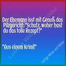 Pin Von Angelika S Auf Humor 2 Lustige Spruche Lustige Witze Lustig