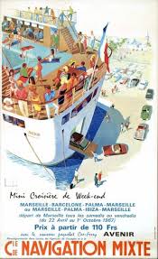 Bateau Compagnie De Navigation Mixte Mini Croisiere De Week End Paquebot Avenir Marseille France Maritime Poster Vintage Boats Travel Posters