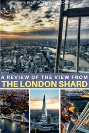 The View From The Shard Our Experience Cool Places To Visit Overseas Travel England Travel