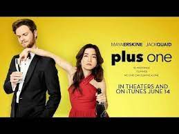 Plus One I 2019 A Movie Of Comedy Drama Romance From Usa Watch Trailor Movies Top Movies Comedy