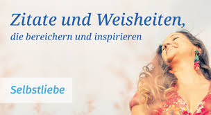 Widme dich der liebe und dem kochen mit deinem ganzen herzen. Zitate Zur Selbstliebe