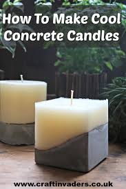 I didn't have a traditional launch. How To Make Concrete Candles Using Homemade Moulds Craft Invaders