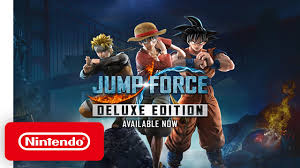 Free fire nintendo switch version full game setup free. Jump Force Deluxe Edition Launch Trailer Nintendo Switch Youtube
