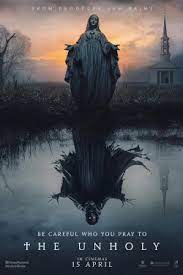 Changes may occur without prior notice. The Unholy Movie Release Showtimes Trailer Cinema Online