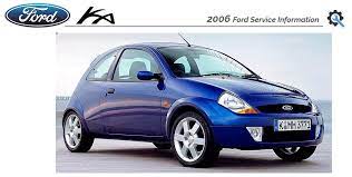 Ka 2006 Ford Focus 2018 Service Manual