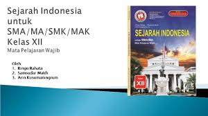 Powerpoint Sejarah Indonesia Kelas Xii Semester 1 Peranti Guru