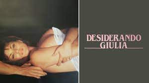 Desiderando Giulia (1986) - Plex
