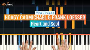 He'll play you toni braxton, sade, gerald levert and more. How To Play Heart And Soul By Hoagy Carmichael Frank Loesser Hdpiano Part 1 Piano Tutorial Youtube