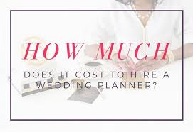How Much Does It Cost To Hire A Wedding Planner Wedding Planner Wedding Planner Cost Wedding Planner Job