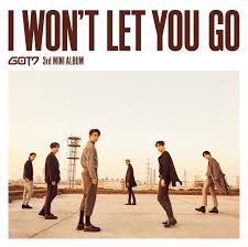 Provided to youtube by sony music labels inc. I Won T Let You Go Got7 Wikia Fandom