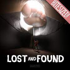 BiteSized: Lost and Found (18+)
