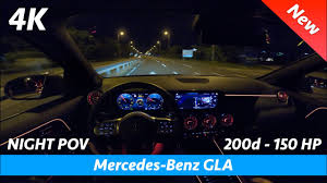 Mercedes Gla 2020 Night Pov Test Drive And Full Review In 4k 0 100 Led Headlights Consumption Youtube