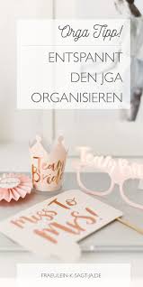 Hochzeiten Und Feste Organisieren Mit Awork Fraulein K Sagt Ja Geburtstag Fotos Hochzeit Junggesellinnenabschied