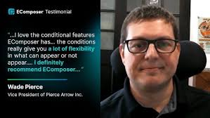 What Wade Pierce- Vice President of Pierce Arrow Inc. felt about EComposer?