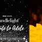 Candlelight: Tribute to Adele