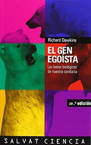 Maybe you would like to learn more about one of these? 9788434501782 El Gen Egoista Castellano Adultos Libros De Psicologia Y Maternidad Otros Libros Spanish Edition Abebooks Dawkins Richard 8434501783