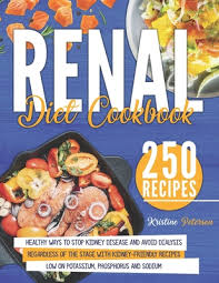The consumption of food like oranges, tomatoes, dried peas, nuts, squash, avocados, salted snacks, soups, deli meats, table salt, nuts, peas, beans, cheese, milk, eggs, fish, etc. Renal Diet Cookbook Healthy Ways To Stop Kidney Disease And Avoid Dialysis Regardless Of The Stage With Kidney Friendly Recipes Low On Pot Paperback Community Bookstore