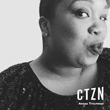 From Justice to Joy: Anasa Troutman