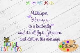 Available in png and svg formats. Whisper I Love You To A Butterfly Svg Graphic By 616svg Creative Fabrica