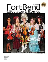 Fort Bend Lifestyles & Homes Oct 2015 by Lifestyles & Homes Magazines/Fort  Bend Publishing
