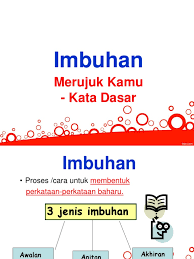 Pada liburan semester kali ini, kami sekeluarga hanya berlibur di rumah saja. Bahasa Melayu Tahun 3 Unit 9 Imbuhan