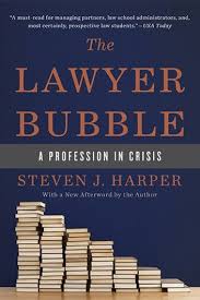 The Lawyer Bubble Ebook By Steven J Harper Rakuten Kobo In 2020 Law Books Bubbles Lawyer