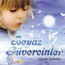 Temiz Cocuk Beyaz Guvercinler Cocuk Sarkilari 2006 Sarki Sozleri Dinle Indir Sarkilar Sarki Sozleri Cocuk