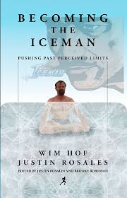 E Book Becoming The Iceman E Book Wim Hof Method