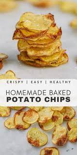 Baked Potato Chips Recipe So Simple And Healthy It S Easy To Make Your Own Homemade Baked Baked Potato Chips Potato Chip Recipes Homemade Baked Potato Chips