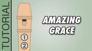 how to play amazing grace on the recorder easy tutorial