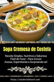 Caldo De Mandioca Para 100 Pessoas Ingredientes Sopa Cremosa De Costela Com Mandioca Saude Vida Total Em 2020 Sopas Receitas Costela Com Mandioca Receitas Com Mandioca