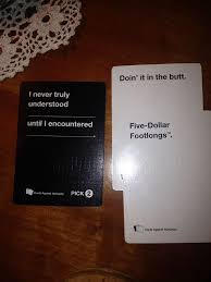 44 Cards Against Humanity Best Combos That Prove This Game Is Insane Cards Against Humanity Funny Cards Against Humanity Funniest Cards Against Humanity